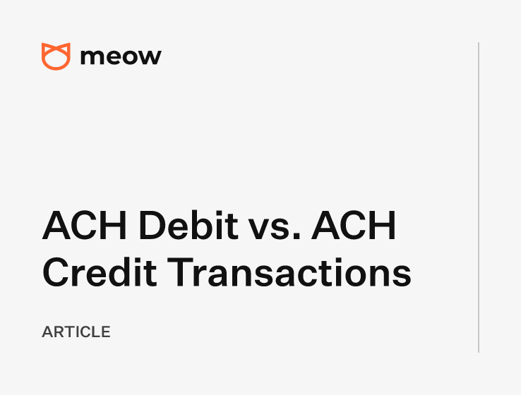 ACH Debit vs. ACH Credit Transactions