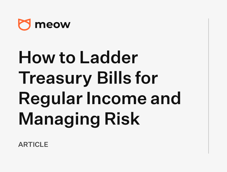 How to Ladder Treasury Bills for Regular Income and Managing Risk