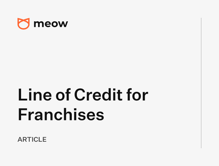 Line of Credit for Franchises