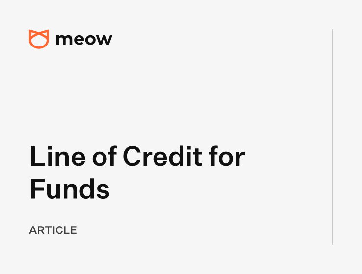 Line of Credit for Funds