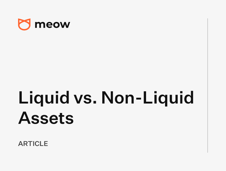 Liquid vs. Non-Liquid Assets