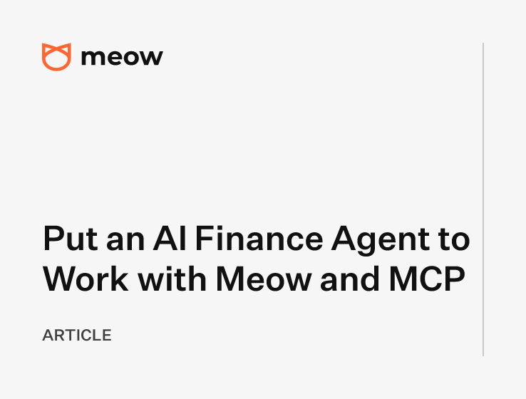 Put an AI Finance Agent to Work with Meow and MCP