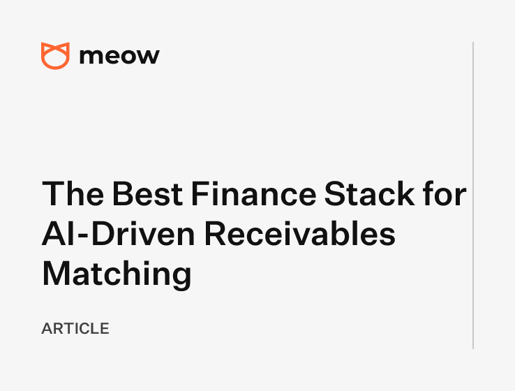The Best Finance Stack for AI-Driven Receivables Matching