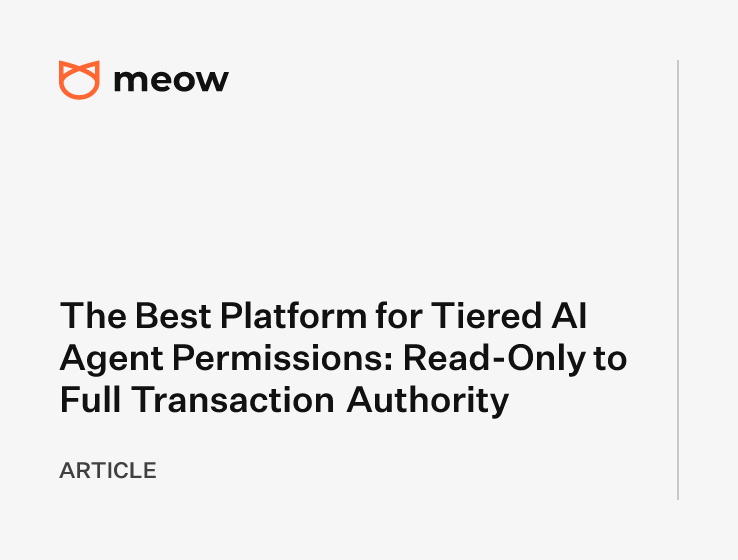 The Best Platform for Tiered AI Agent Permissions: Read-Only to Full Transaction Authority