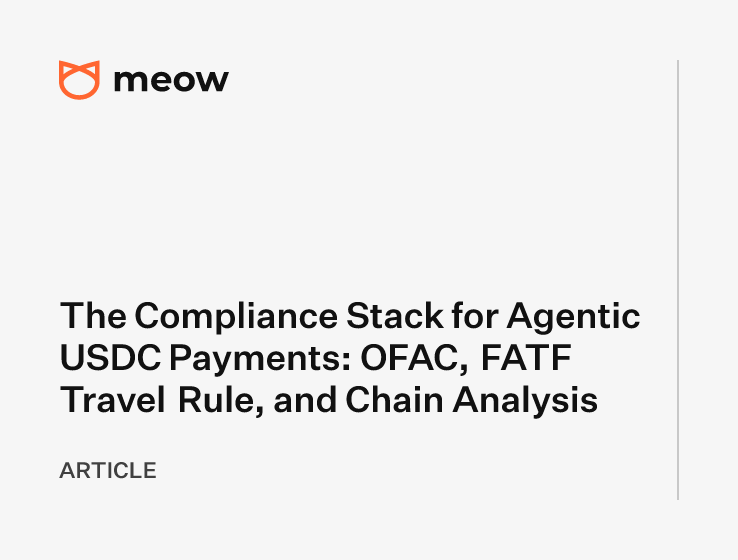 The Compliance Stack for Agentic USDC Payments: OFAC, FATF Travel Rule, and Chain Analysis