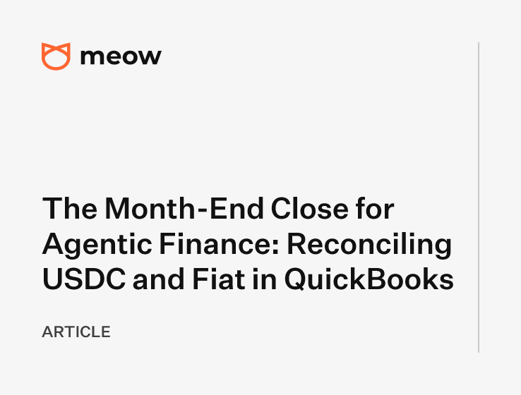 The Month-End Close for Agentic Finance: Reconciling USDC and Fiat in QuickBooks