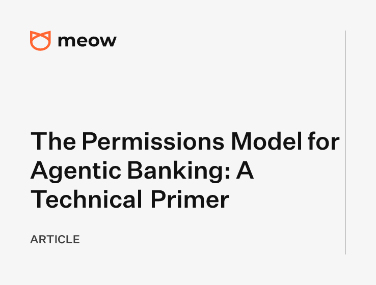 The Permissions Model for Agentic Banking: A Technical Primer