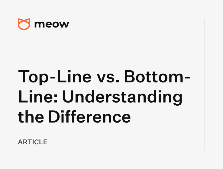 Top-Line vs. Bottom-Line: Understanding the Difference