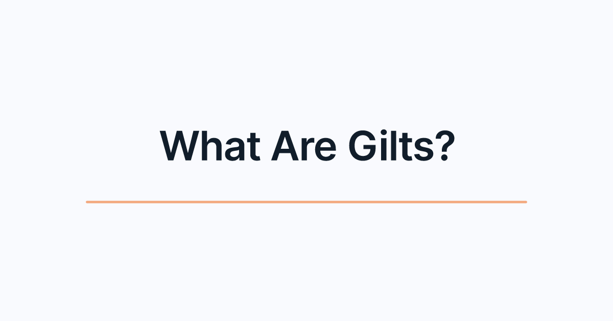 What Are Gilts?